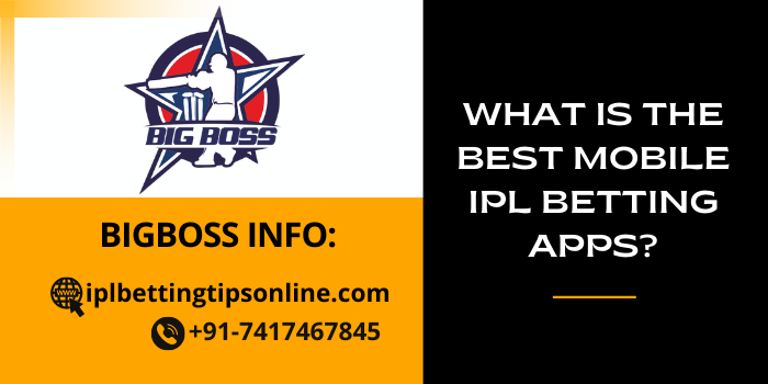 What is the Best Mobile IPL Betting Apps?